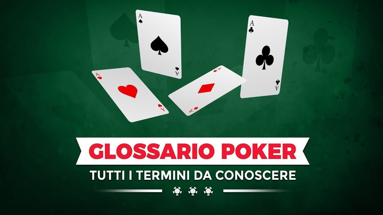 Glossario ufficiale del Poker