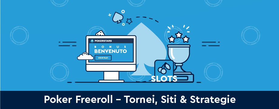 tornei freeroll costruirsi un bankroll